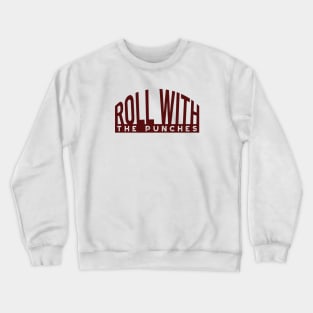 Funny Boxing Roll With the Punches Crewneck Sweatshirt